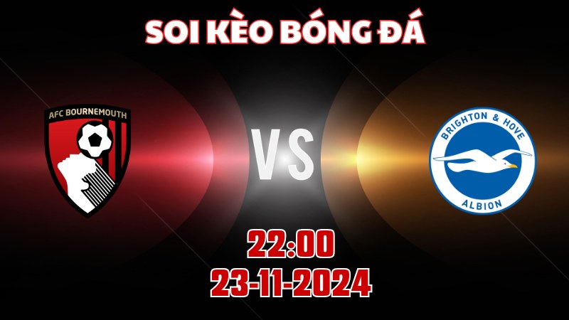 Bournemouth gặp Brighton